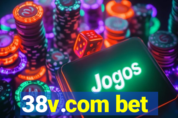 38v.com bet